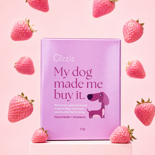 Load image into Gallery viewer, GIZZLS - MY DOG MADE ME BUY IT - PEANUT BUTTER & STRAWBERRY