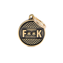 Load image into Gallery viewer, MY FAMILY - MEDIUM CIRCLE "F**K" BRASS
